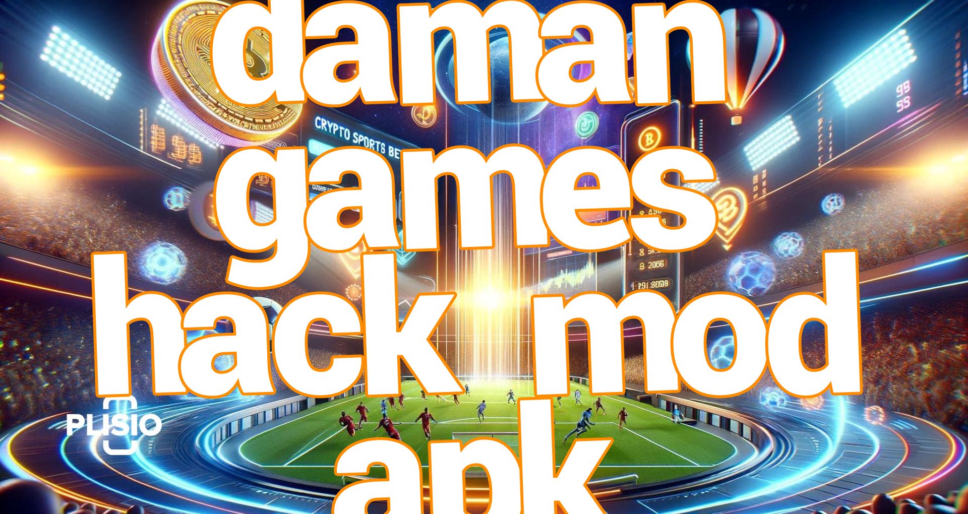 daman games hack mod apk Screenshots